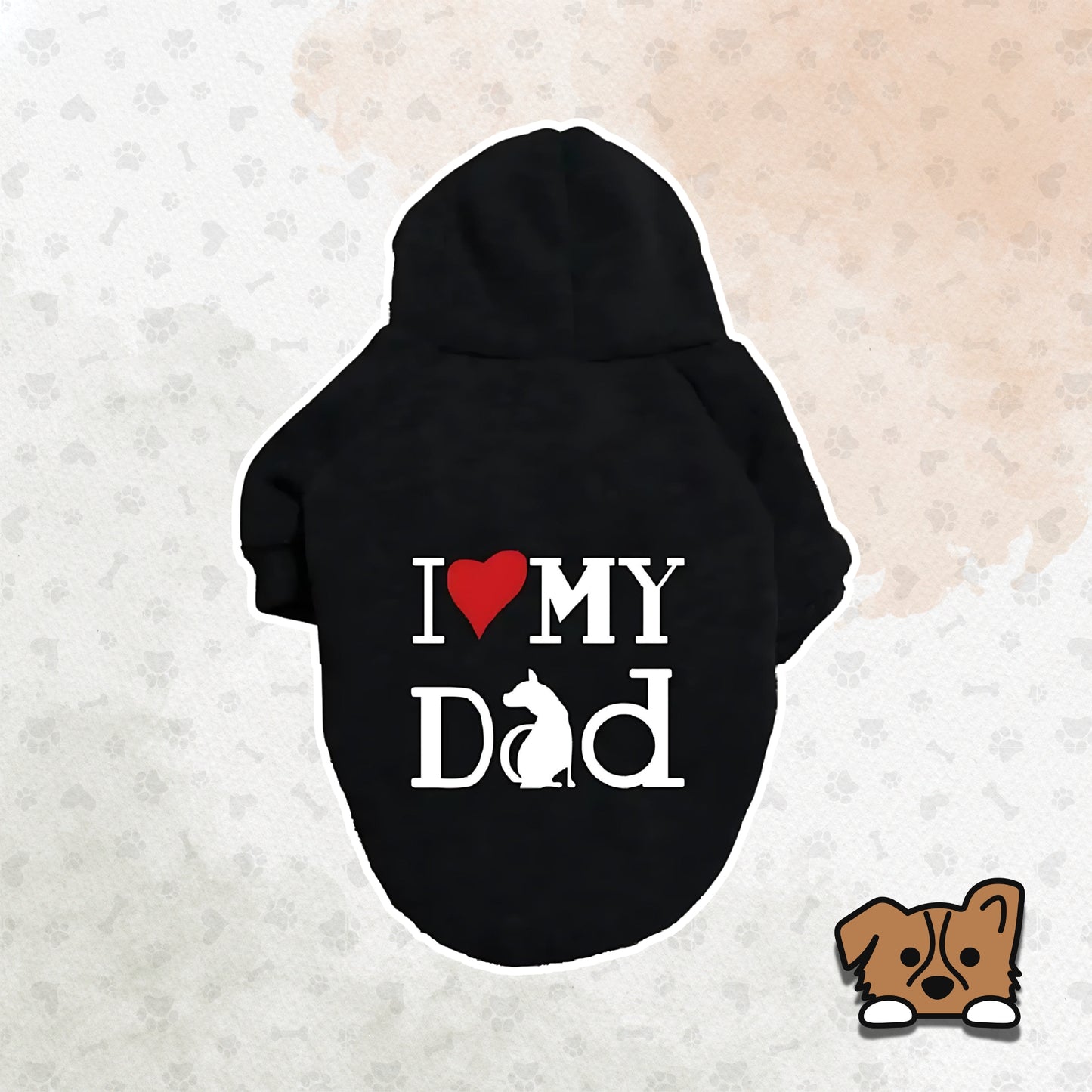 Hoodie  "I Love My Dad"