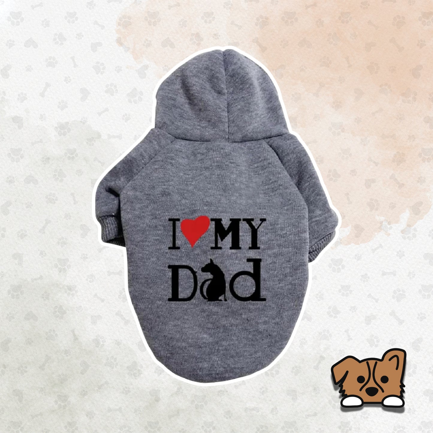 Hoodie  "I Love My Dad"